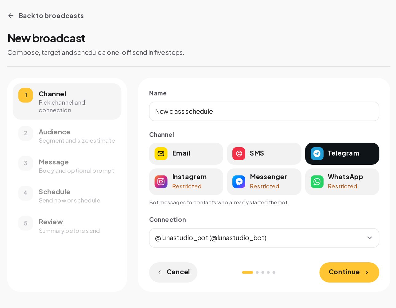 The first step of the broadcast wizard with the name New class schedule, Telegram selected and the bot's connection picked